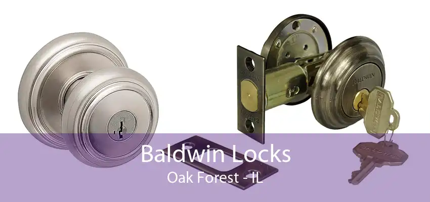 Baldwin Locks Oak Forest - IL