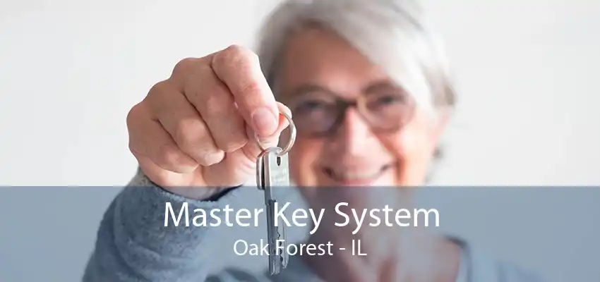 Master Key System Oak Forest - IL